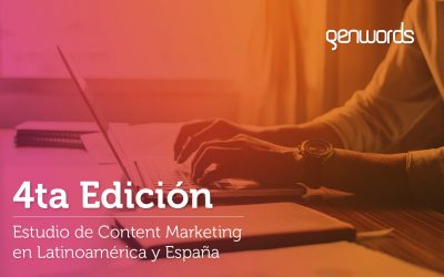 Arrancó la 4ta Edición del Estudio  de Content Marketing LATAM y España